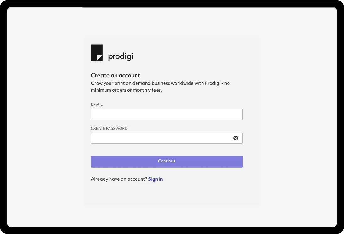 Create your free Prodigi account
